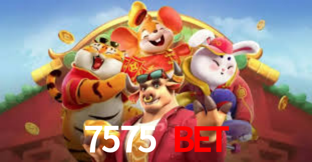 7575 Bet