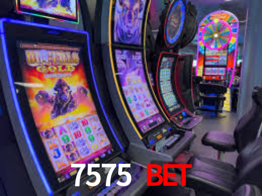 7575 Bet